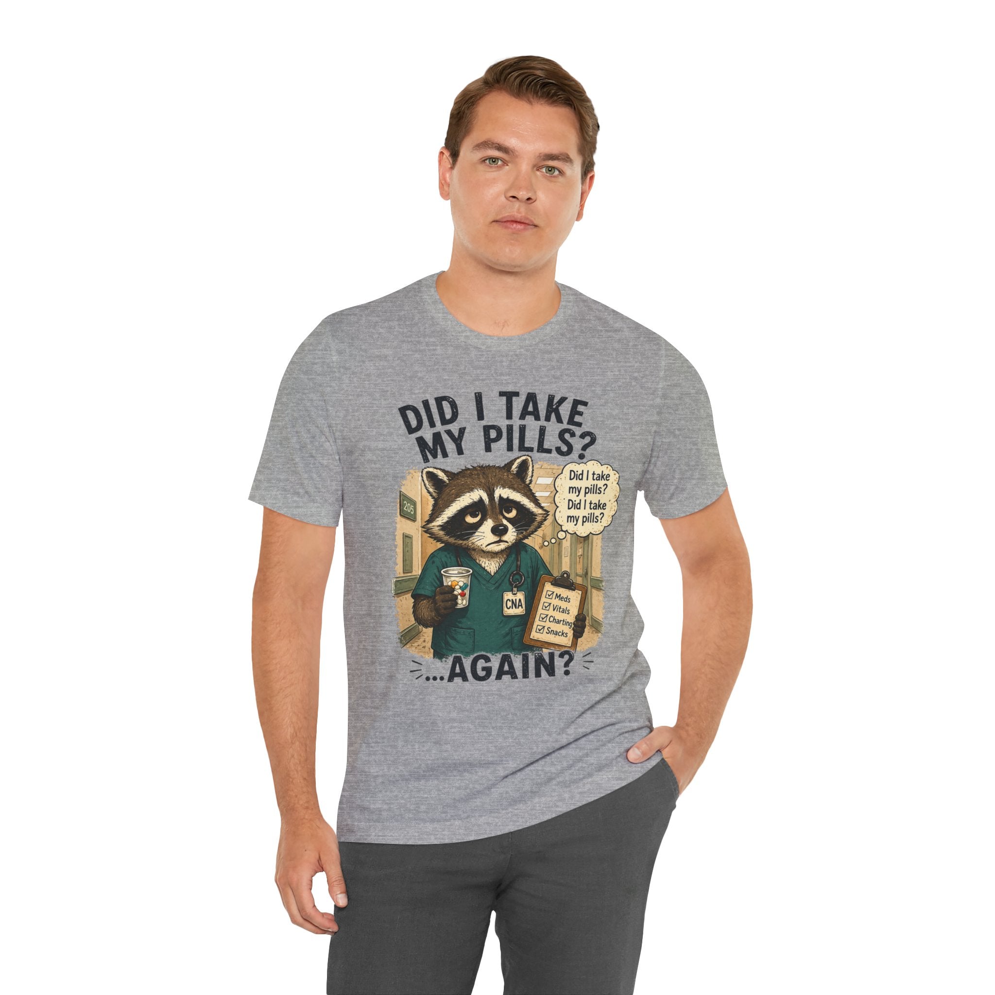 Did I Take My Pills Again? Raccoon Graphic T-Shirt