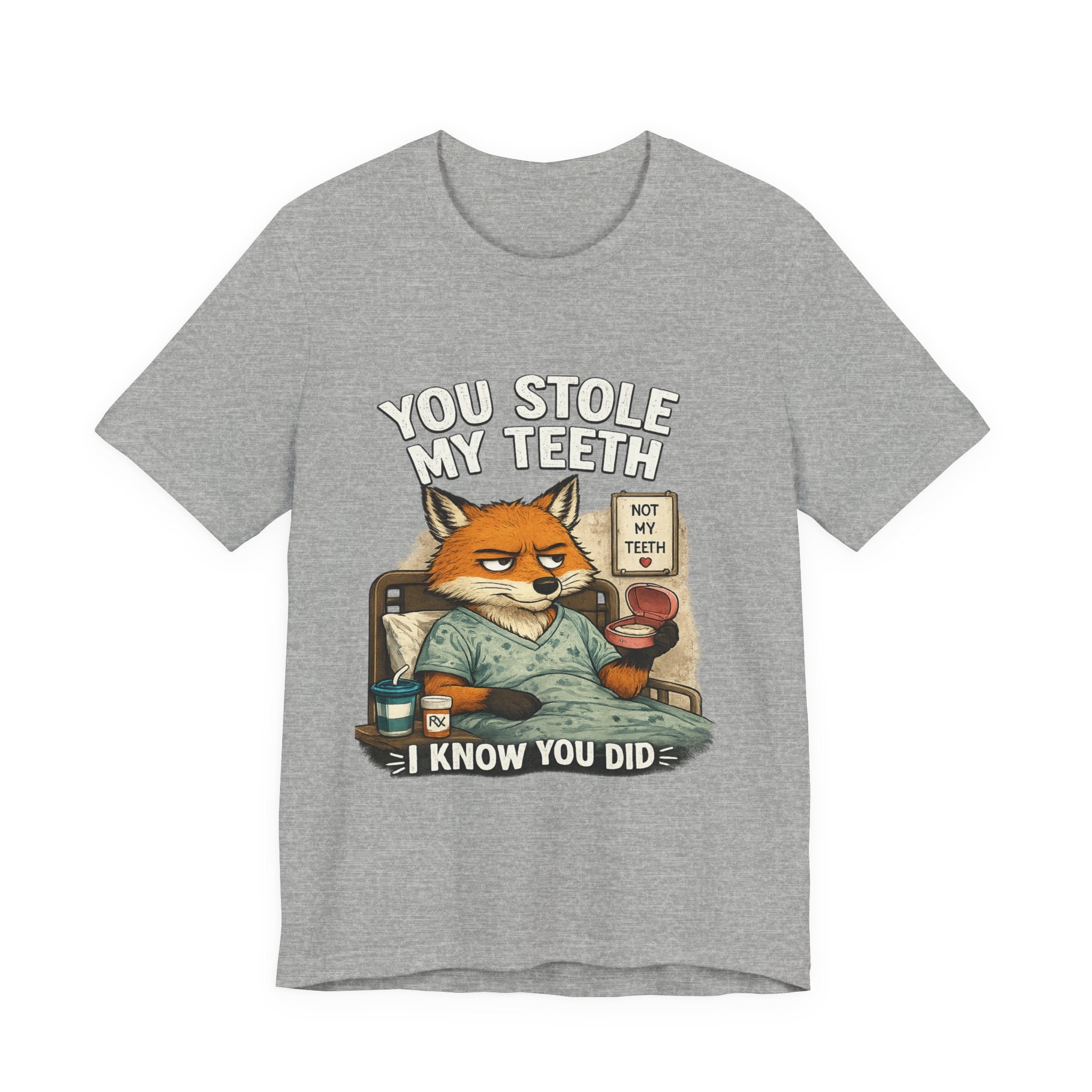 You Stole My Teeth Fox T-Shirt — Funny Dentist/Tooth Fairy Humor Tee