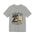 Nurse Dog Thank You T-Shirt — "It Takes a Big Heart to Do This Job"