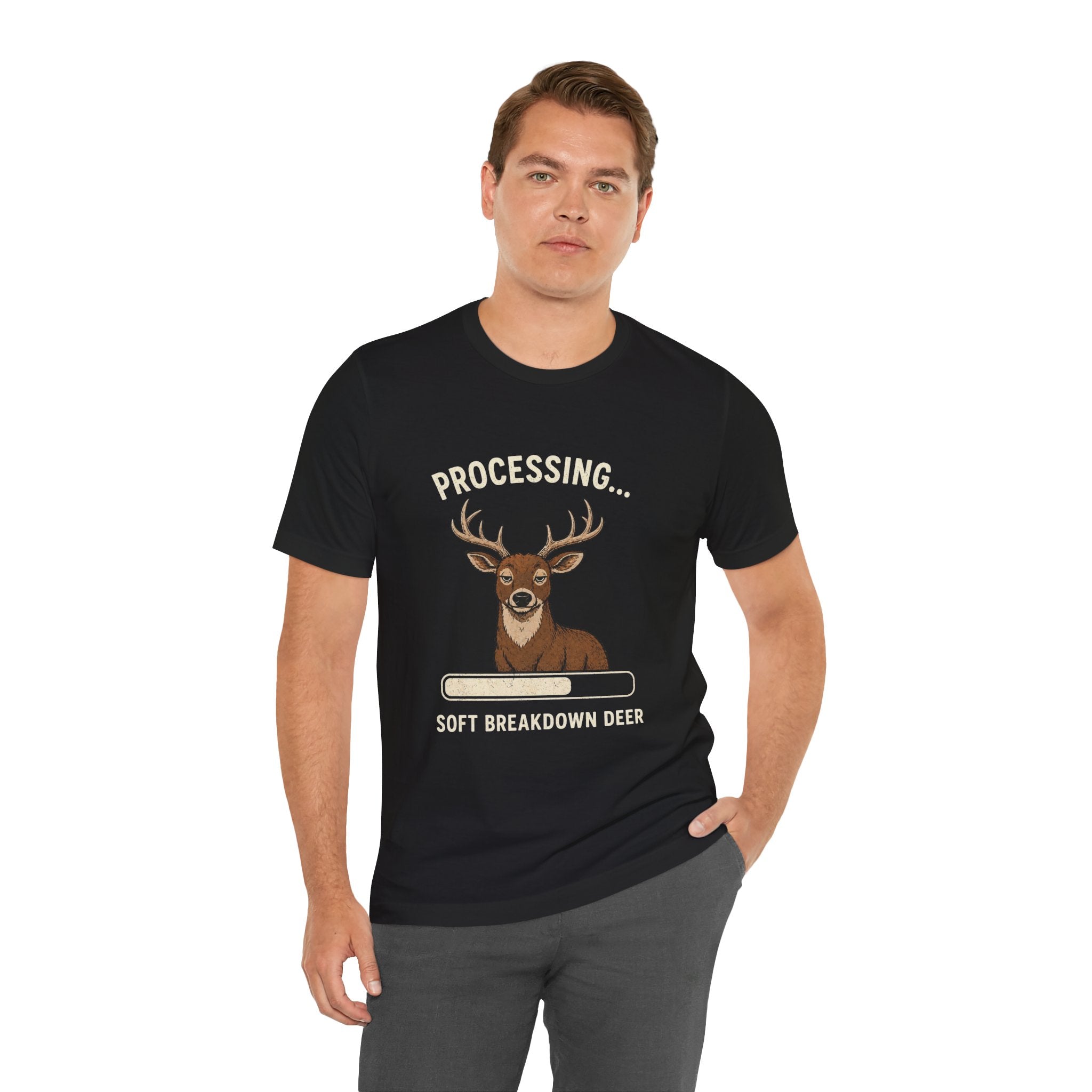 Processing... Soft Breakdown Deer Funny Graphic Tee — Deer Lover Humor Shirt