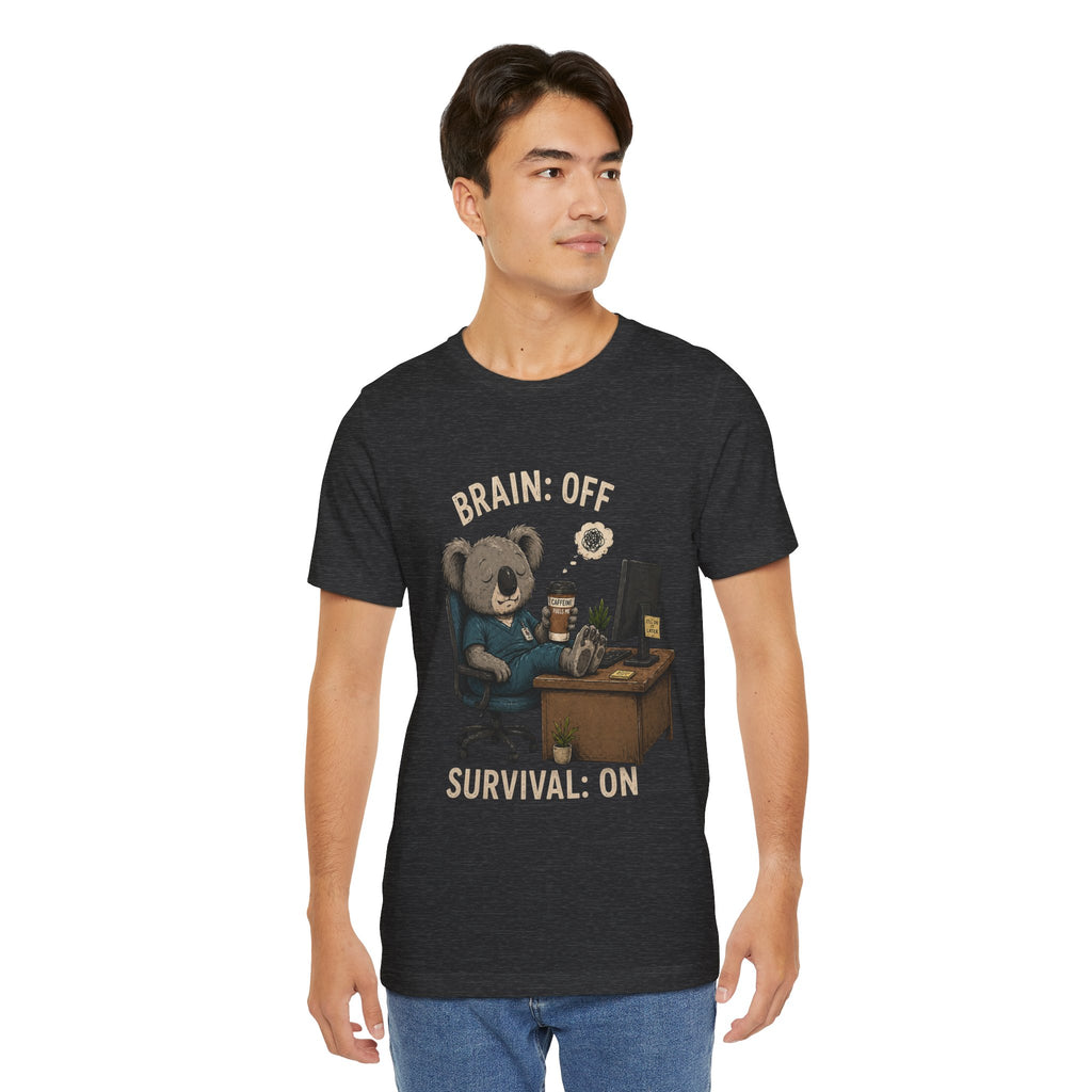 Brain Off Survival On Tee — Relaxed Koala Coffee T‑Shirt