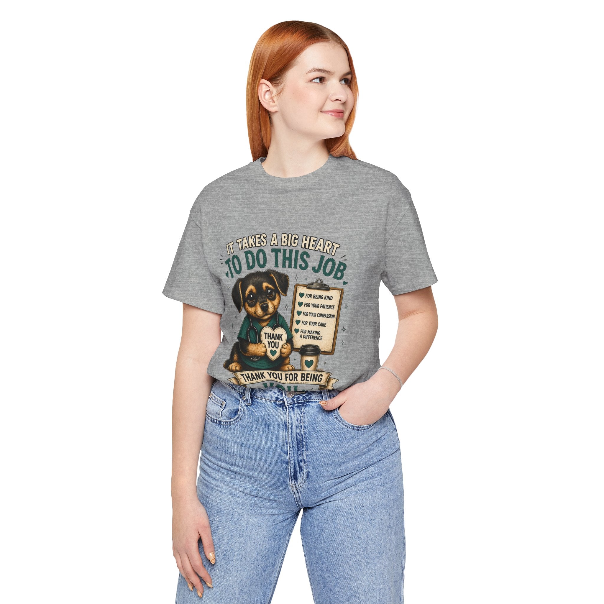 Nurse Dog Thank You T-Shirt — "It Takes a Big Heart to Do This Job"