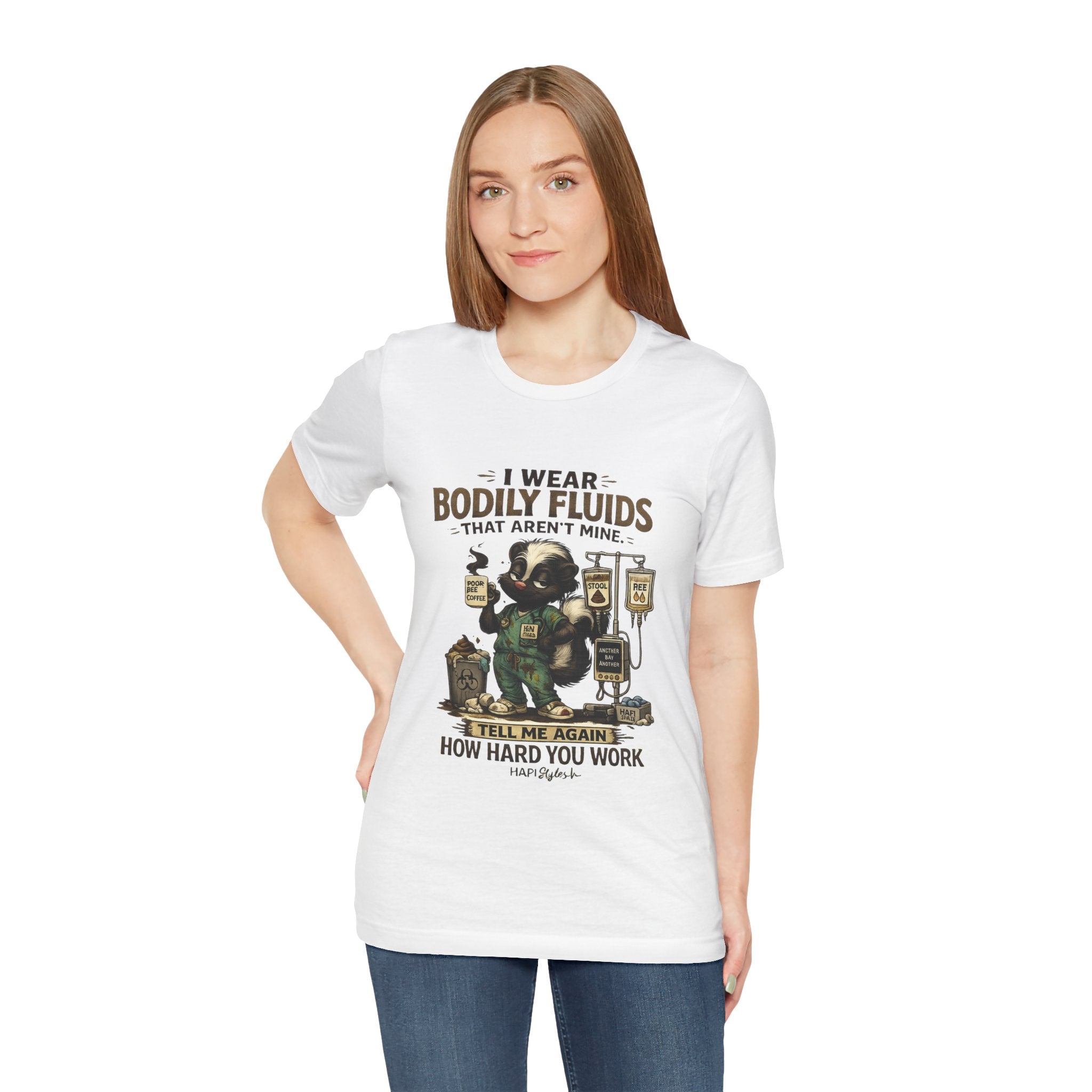 Nurse RN Tee - "I Wear Bodily Fluids That Aren't Mine" Funny Medical Humor Shirt